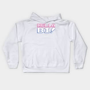 hella bi! Kids Hoodie